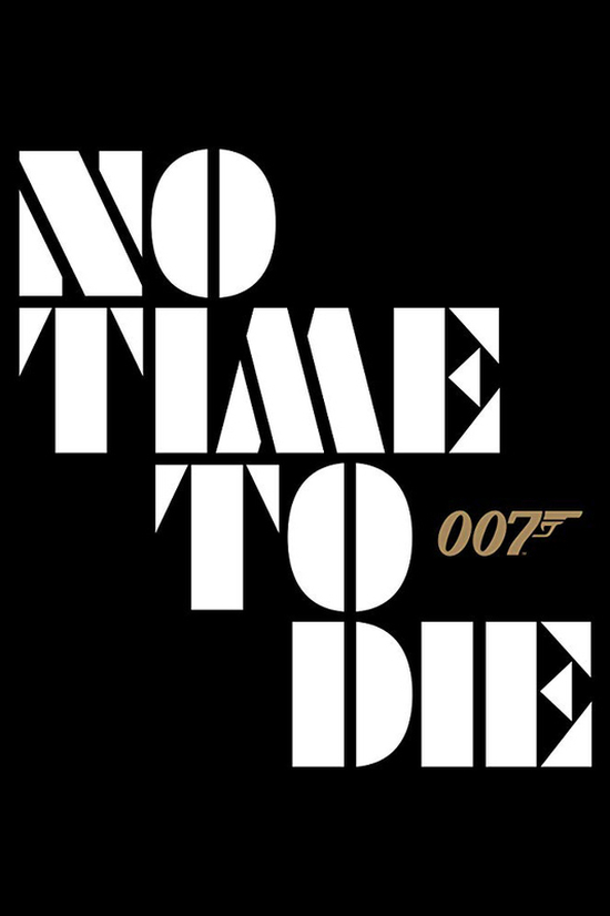 James Bond 25 No Time To Die